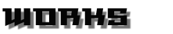 WORKS